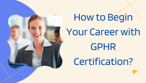 gphr, gphr certification, gphr sample questions, gphr study material pdf, global professional in human resources, human resources, gphr exam, gphr certification