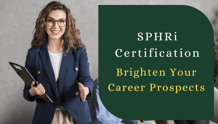 Prepare for the HRCI SPHRi exam and brighten your career prospects. Get the best exam prep with HRCI and take the next step in HR.