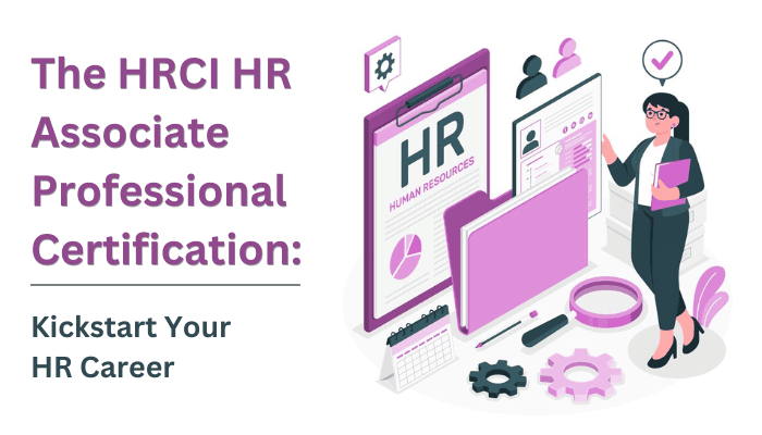 Preparing for the HRCI aPHR Certification