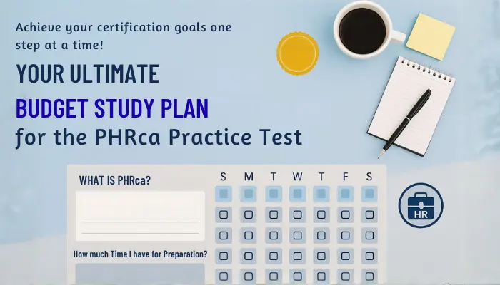 A professional horizontal study planner cover titled Your Ultimate Budget Study Plan for the PHRca Practice Test, featuring a blue and yellow layout with a coffee cup, notepad, checklist table, and HR-themed icon.
